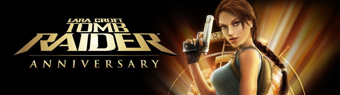 Tomb Raider Anniversary