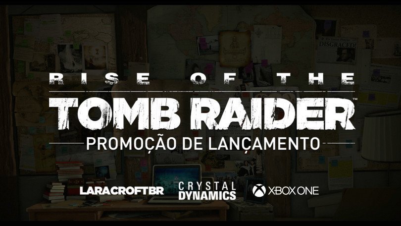 Promoção de lançamento - Rise of the Tomb Raider!