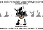 #TombRaider20 - Nova coleção de estatuetas de Tomb Raider - Vote pela 6ª estatueta!