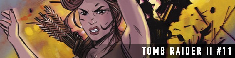 Tomb Raider II (2016-2017)