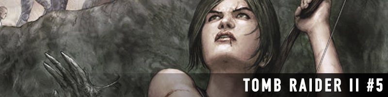 Tomb Raider II (2016-2017)