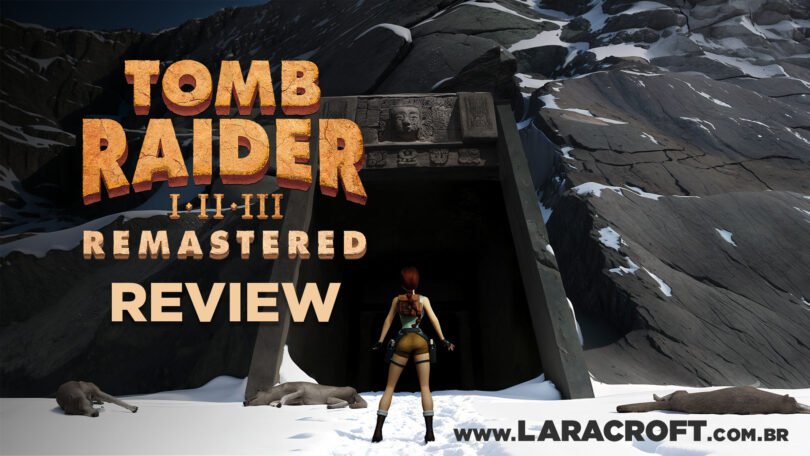 Tomb Raider I-III Remastered Review